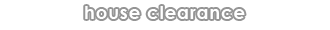 brighton and Hove house clearance